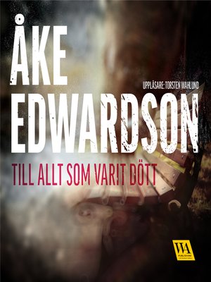 cover image of Till allt som varit dött
